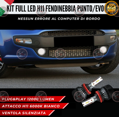 KIT LED H11 FULL FIAT PUNTO EVO 6000K 12000 LUMEN CANBUS NO ERRORE FENDINEBBIA