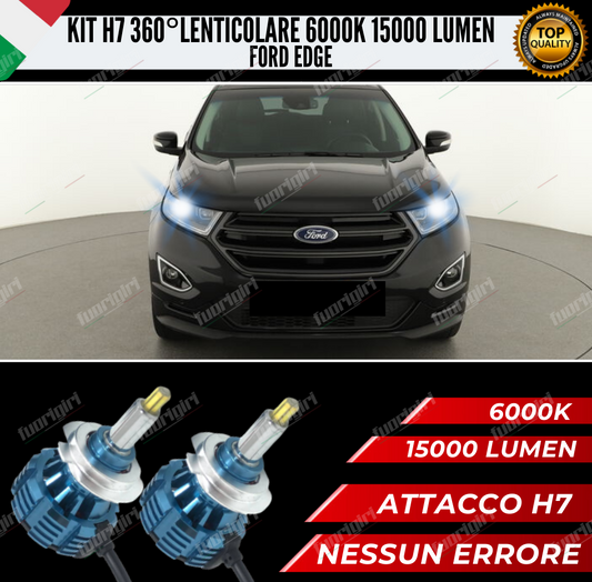 KIT FULL LED H7 360° GRADI PER LENTICOLARI FORD EDGE 15000L CANBUS 100% NO ERROR