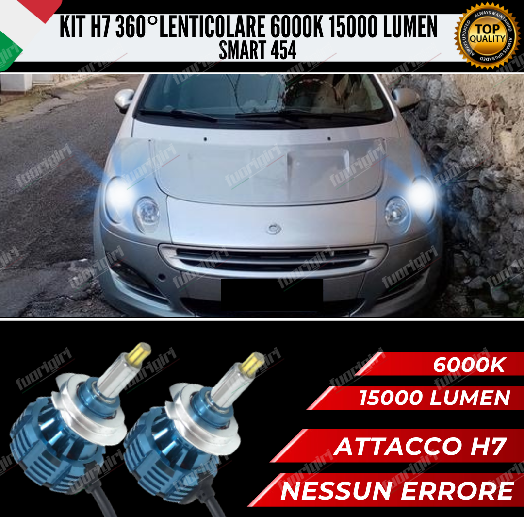 KIT FULL LED H7 360° GRADI PER LENTICOLARI SMART FORFOUR 454 CANBUS 100%NO ERROR