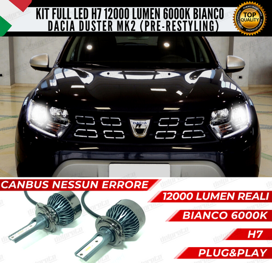 KIT FULL LED DACIA DUSTER II MK2 H7 ANABBAGLIANTI 6000K BIANC 12000 LUMEN CANBUS (pre-restyling)