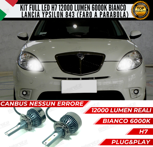 KIT FULL LED LANCIA YPSILON 843 H7 ANABBAGLIANTI 6000K BIANCO 12000 LUMEN CANBUS (faro a parabola)