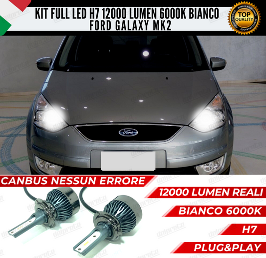 KIT FULL LED FORD GALAXY II MK2 ANABBAGLIANTI 6000K BIANCO 12000 LUMEN CANBUS