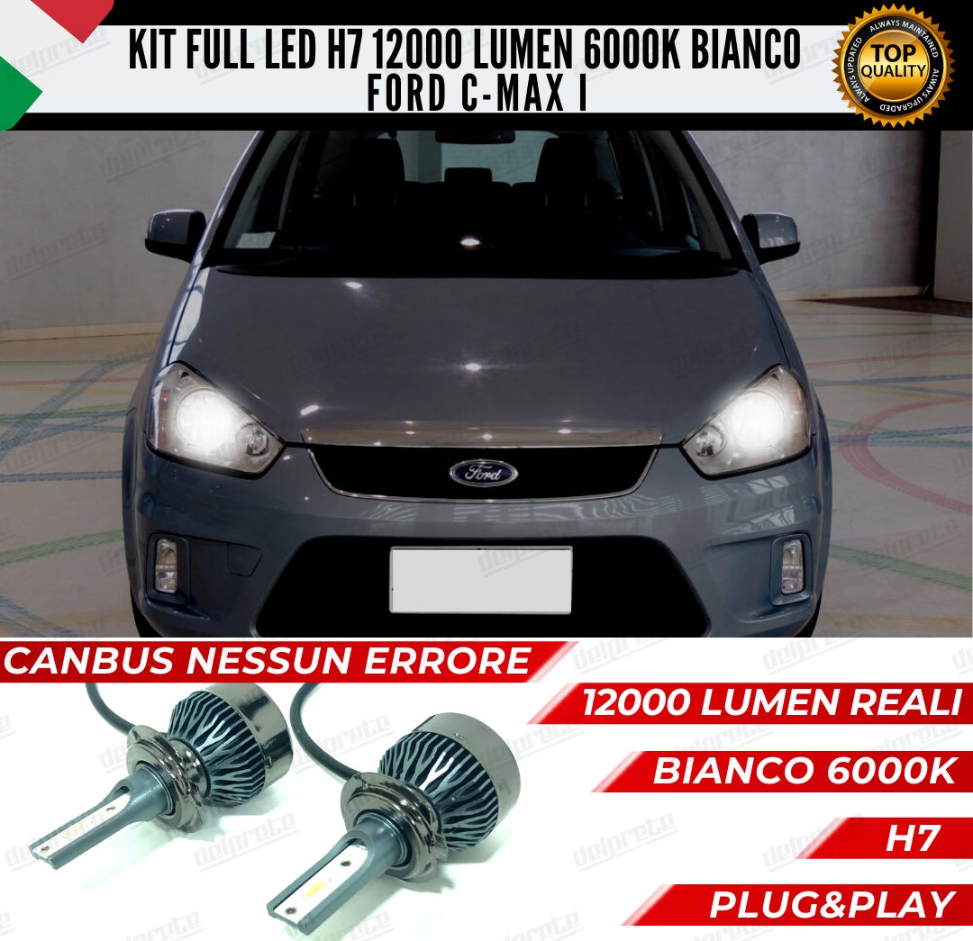 KIT FULL LED FORD C-MAX I H7 ANABBAGLIANTI 6000K BIANCO 12000 LUMEN 100% CANBUS